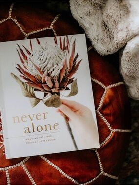 NEVER ALONE - Study Guide